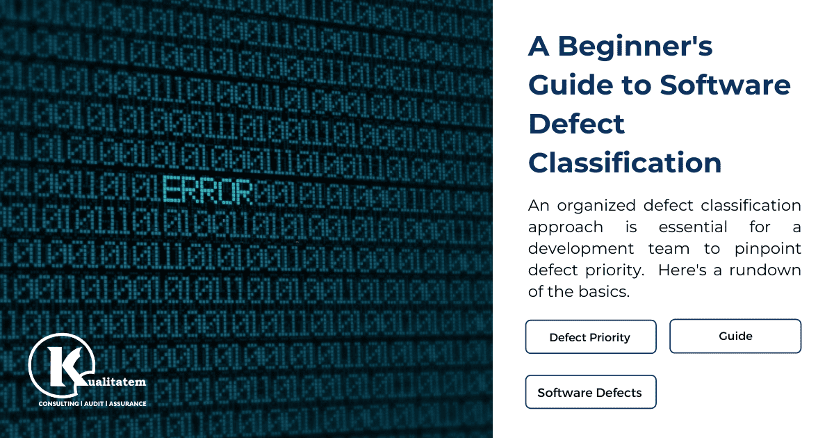A Beginner's Guide to Software Defect Classification